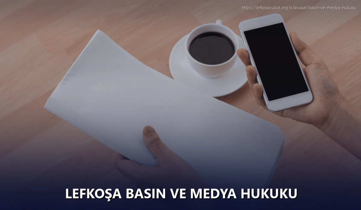 Lefkoşa Basın ve Medya Hukuku