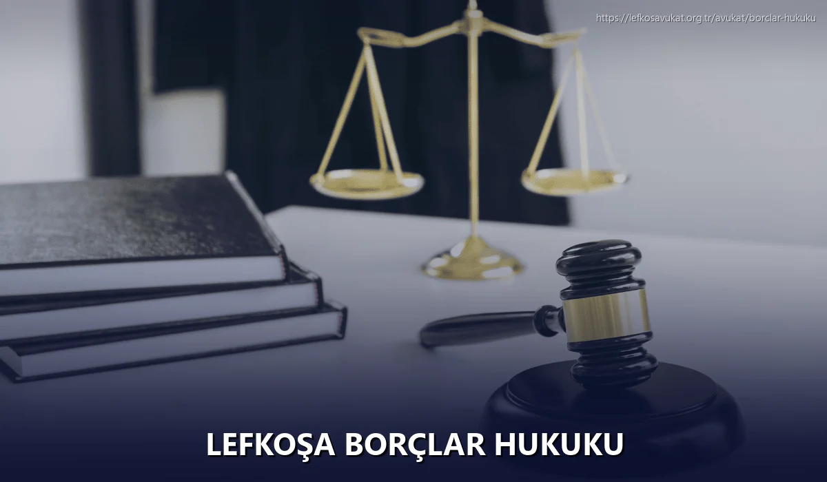 Lefkoşa Borçlar Hukuku