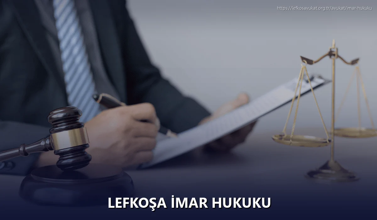 Lefkoşa İmar Hukuku