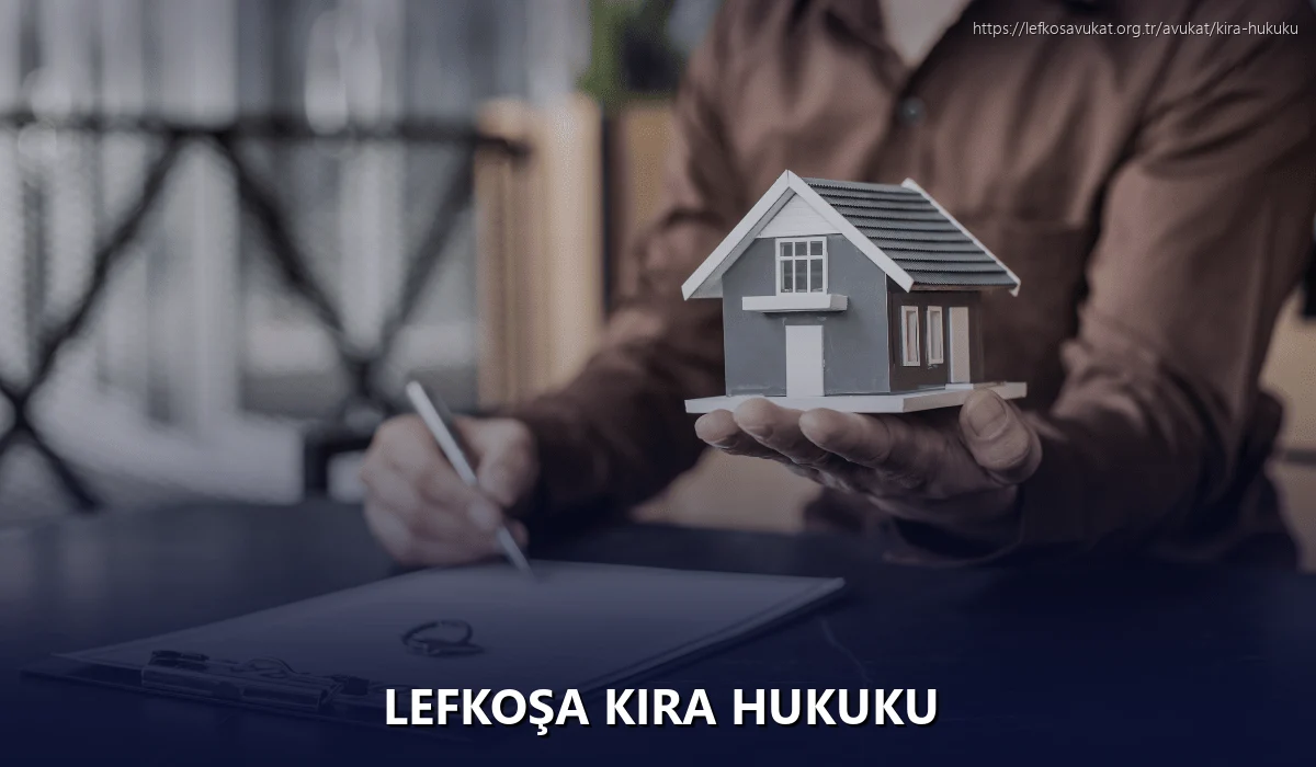 Lefkoşa Kira Hukuku