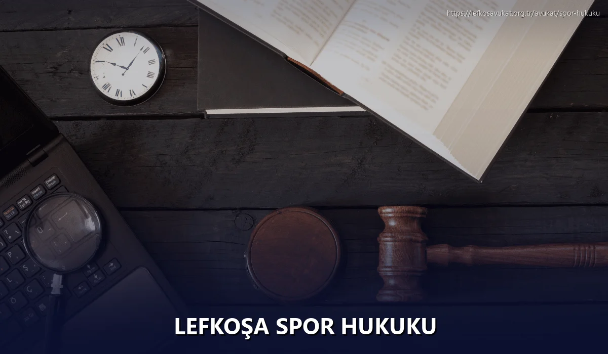 Lefkoşa Spor Hukuku